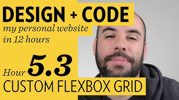Design + Code — Hour 5 3  Custom Flexbox Grid