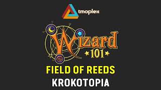 Wizard101: Krokotopia | Field of Reeds Theme