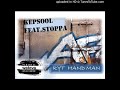 Kepsool_ft_Stoppa_-_RYT HAND MAN (online-audio-converter.com) (1)