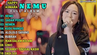 HAPPY ASMARA - NEMU - SADAR POSISI || HAPPY ASMARA FULL ALBUM TERBARU