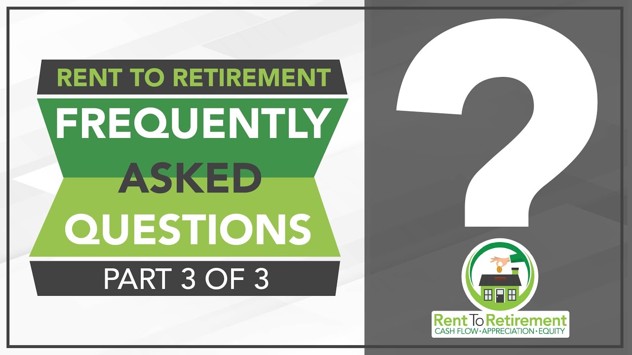 Retirement - Frequently Asked Questions