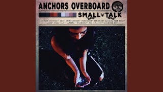 Watch Anchors Overboard Death Rattle video