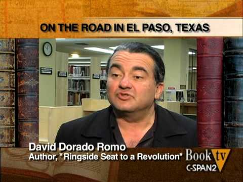 Book TV: David Dorado Romo: Ringside Seat to a Rev...