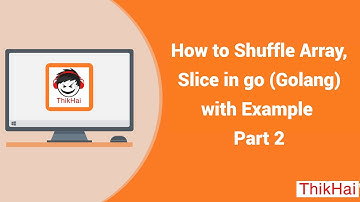 How to Shuffle Array, Slice in go (Golang) with Example - Part 2