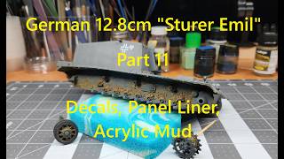 German 12.8cm Selbstfahrlafette L/61, Part 11, Decals, Panel Liner, Acrylic Mud
