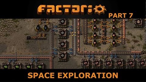 Lets Play Factorio Space Exploration MOD coop Part 7