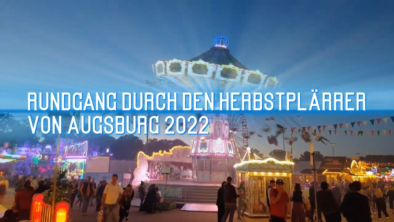 Herbstplärrer Augsburg Rundgang 2022 -Plärrer Augsburg- -2022-