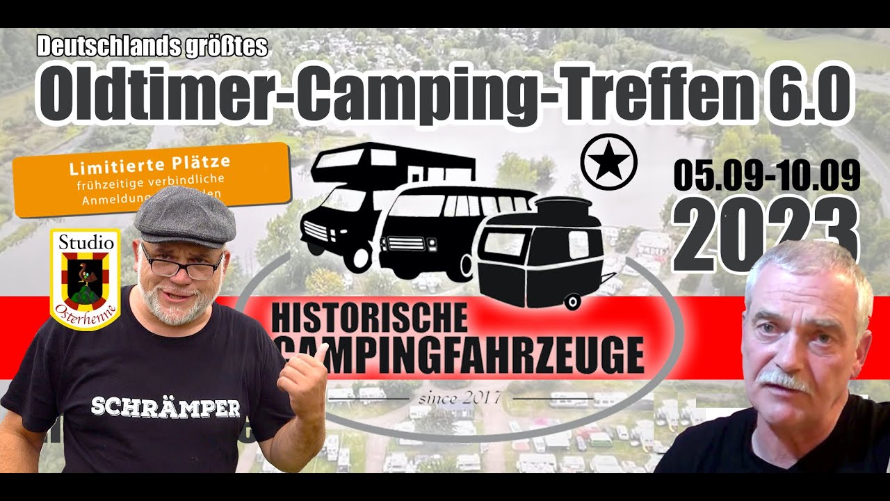 Wohnmobile Wohnwagen und andere Historische Fahrzeuge Campingtreffen 2023