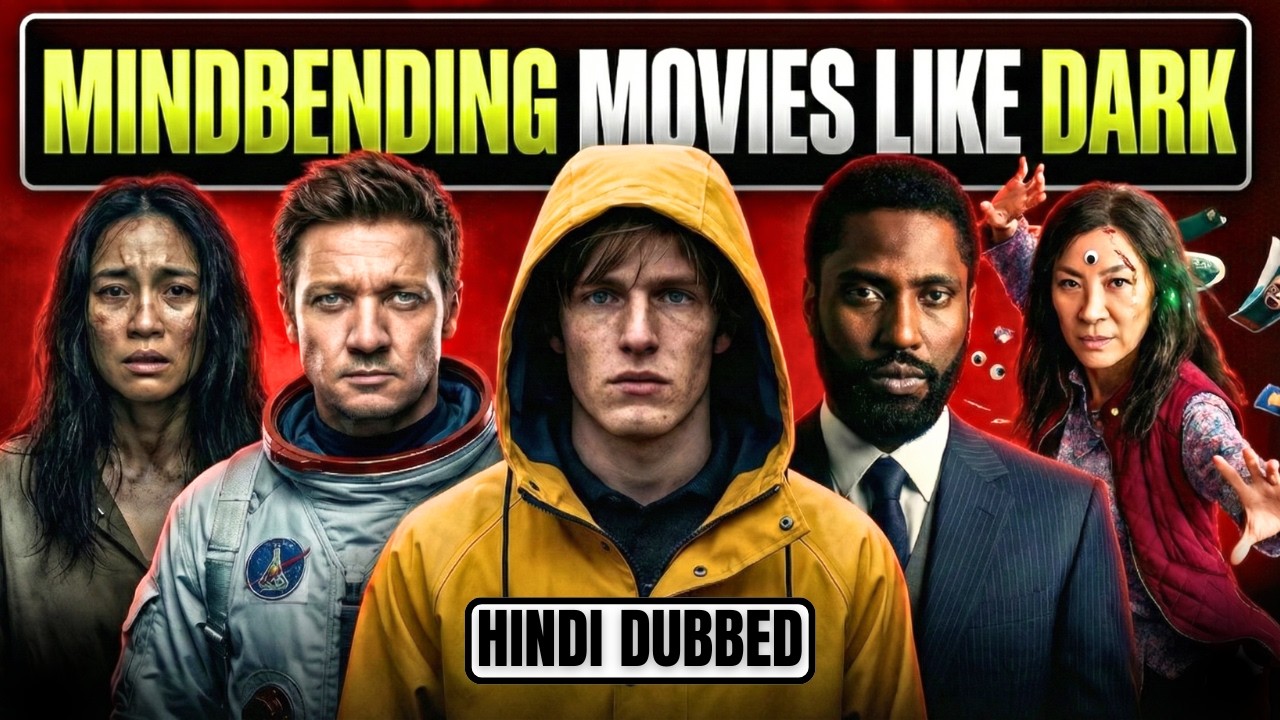 WORLD’S TOP 10 BEST MIND BENDING MOVIES LIKE DARK