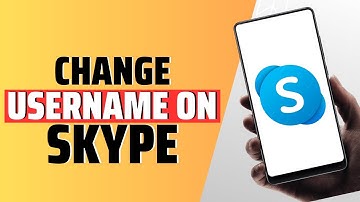 How To Change Username On Skype