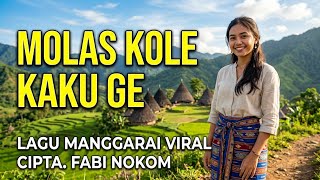 MOLAS KOLE KAKU GE - Lagu Manggarai Cover Terbaru 2026 #lagumanggarai #lagumanggaraiviral 