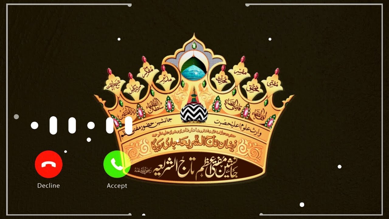 Tajushshariya Ringtone | Huzoor Tajushshariya Ringtone | Urs e ...