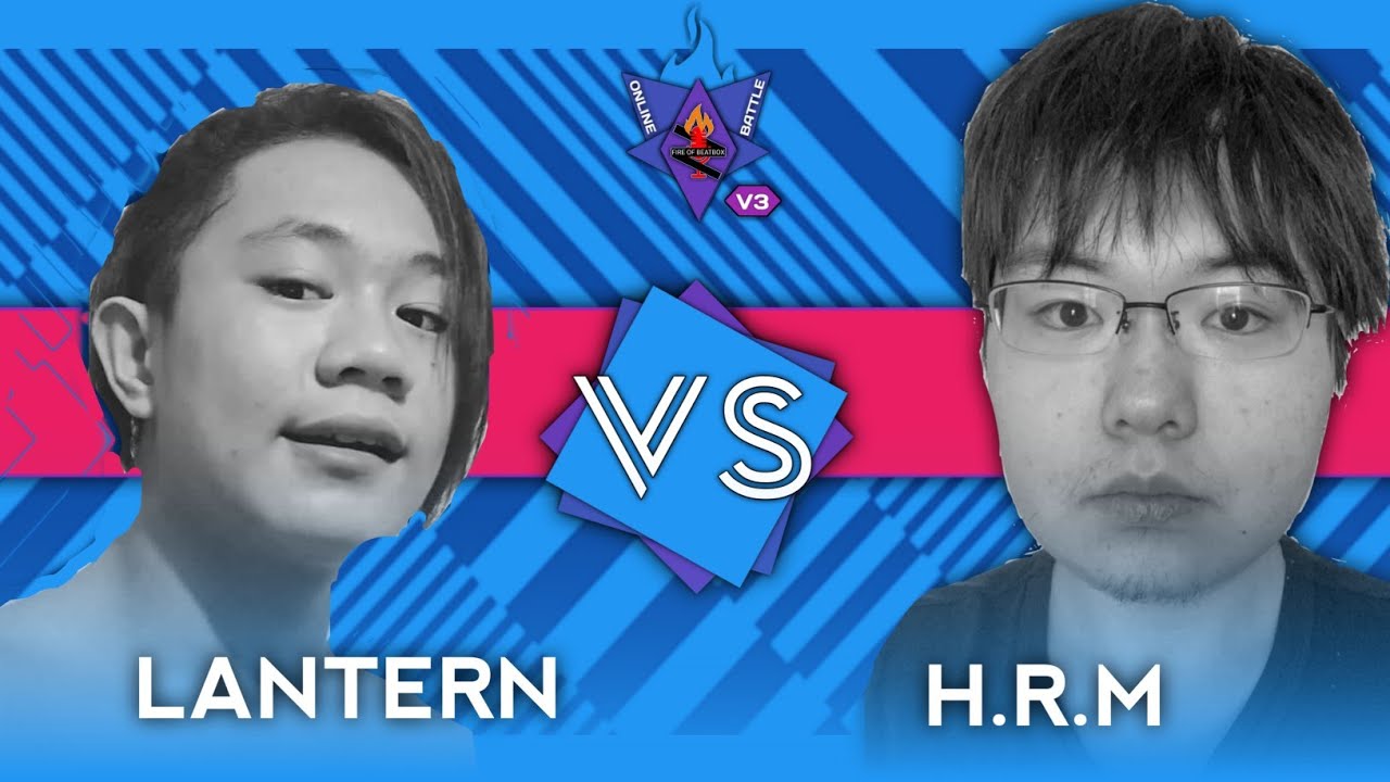 Watch Quarterfinal 4 | Lantern vs HRM | Online Fire of Beatbox Battle V3 on YouTube Watch Quarterfinal 4 | Lantern vs HRM | Online Fire of Beatbox Battle V3 on YouTube