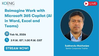 Reimagine Work with Microsoft 365 Copilot (AI in Word, Excel and Teams)