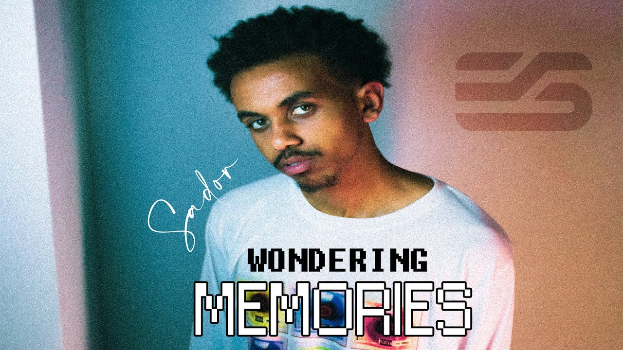 New Ethiopian Hiphop Music 2022 - Sador - Wondering Memories(4K) (