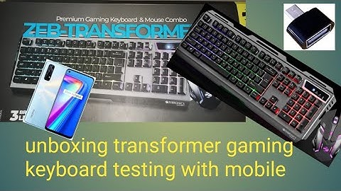 Zebronics transformer keyboard unboxing and testing with mobile 📱 best keyboard under 1500