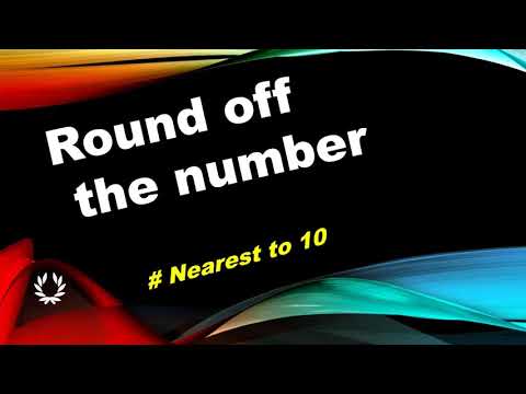 round off II round off nearest 10 II math problems class 4 & 5 II  estimation  II #mathdidactics