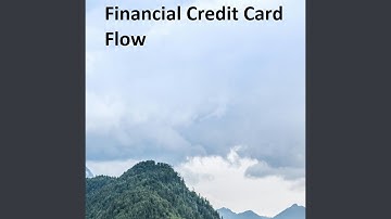 Financial Credit Card Flow