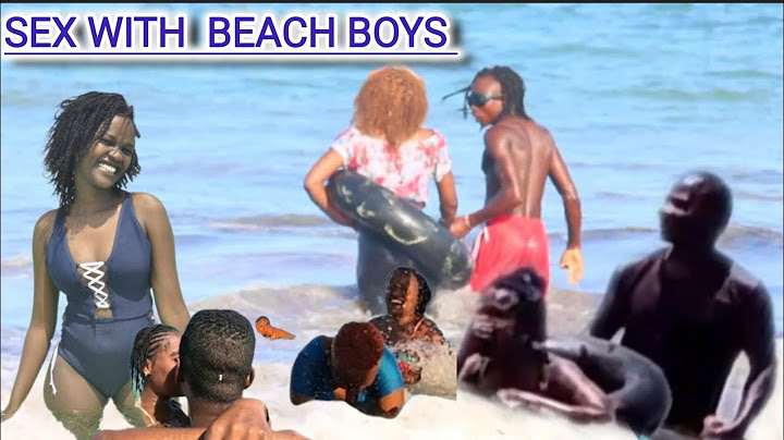 Crazy things woman  do with beach boys in Mombasa beach with beach boys