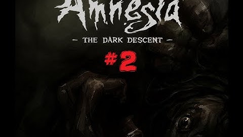 Amnesia The Dark Descent Part 2: Acid Ingredients