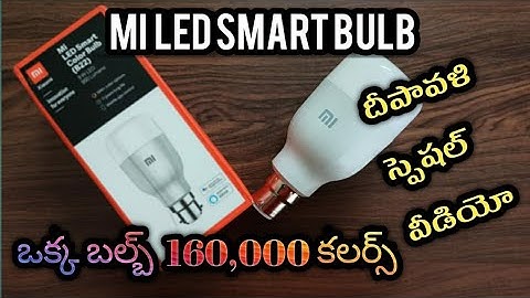 MI Smart Bulb With Voice Assistant || ఒక్క Bulb 16 Lakh Colors || 11 Year Life & Super Bright