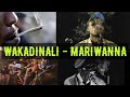 WAKADINALI - MARIWANNA LYRICS