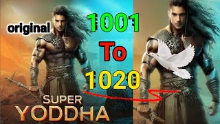 🇮🇳एपीसोड - 1001 TO 1020 🥺 || सुपर योद्धा न्यू स्तोरी 😶‍🌫️ || #suparyoddha #STORY #SERIES 🎸♦️🍟