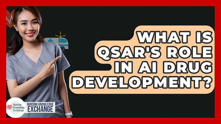 What Is QSAR's Role In AI Drug Development? - Nursing Knowledge Exchange
