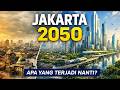 Jakarta 2050 — Transformasi Kota di Tengah Perubahan