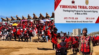 YIMKHIUNG TRIBAL COUNCIL # Thanksgiving Program on Historic Signing of MoA for FNTA, at Shamator.