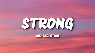 Strong - One Direction || Lirik