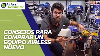 Consejos para la compra de un equipo nuevo airless | Airless Discounter