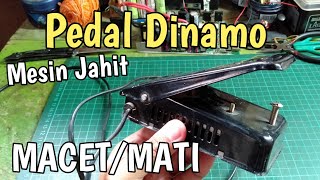 servis pedal dinamo mesin jahit mati total pemula pasti bisa memperbaiki