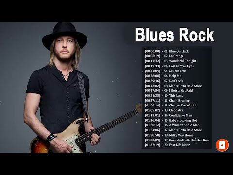 Blues Rock Songs Playlist - Top 20 Blues Rock Songs Of All TimeBlues Rock Songs Playlist - Top 20 Bl