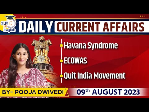 Daily Current Affairs | Pooja Dwivedi | UPSC 2024 l StudyIQ IAS English