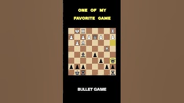 One of my Favorite Game || Bullet Chess #chess #shortvideos #shorts