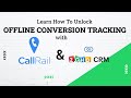 Unlock Offline Conversion Tracking with CallRail: See How It Works With Zoho CRM!