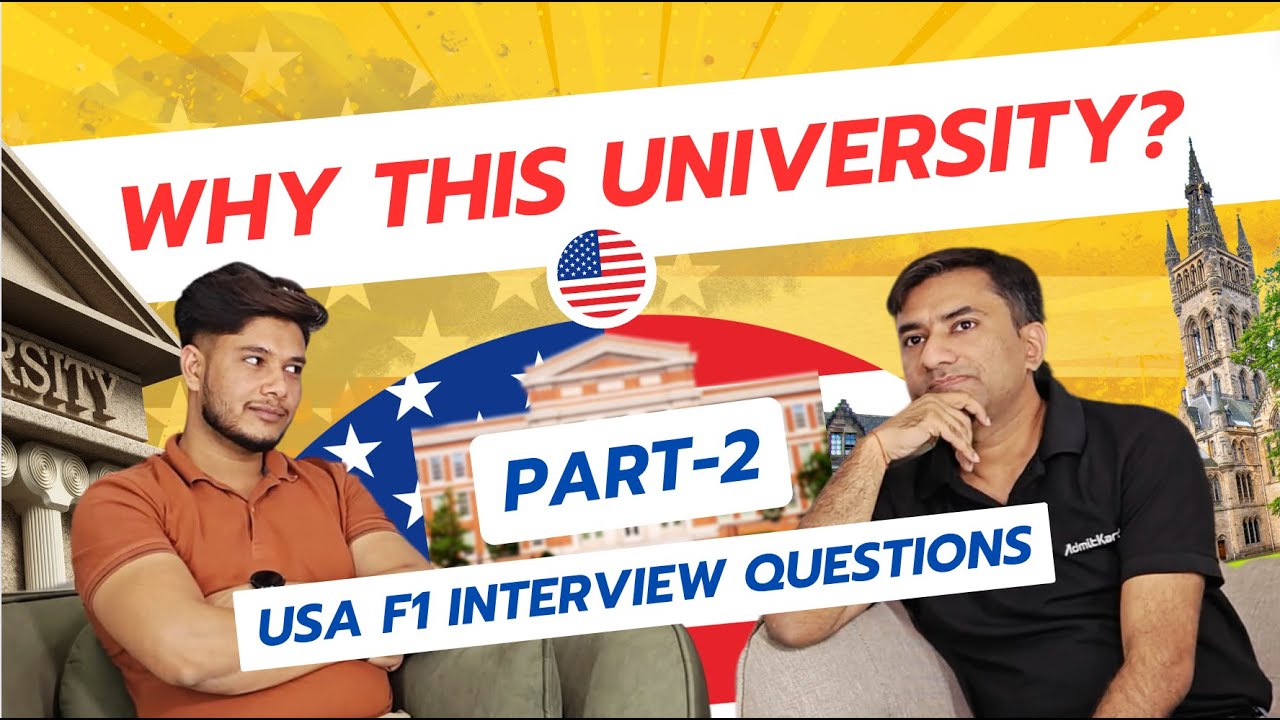 How to Answer 'Why this University?' in Your F1 Visa Interview | Step ...