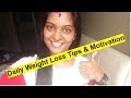 Weight Loss Daily Morning Tips & Task-18 #motivational #fattofit #healthyeating