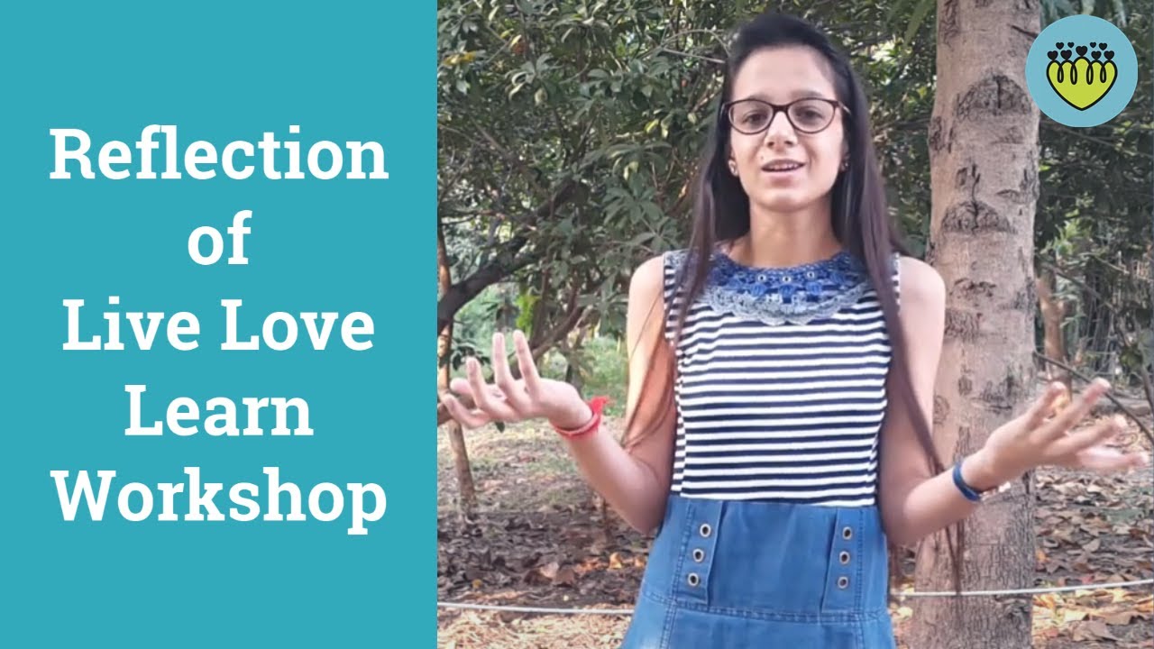 Oasis: Reflection of Live-Love-Learn Workshop