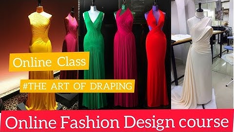 The Art Of Draping Class - 2 Introduction Dress Form// ONLINE    FASHION   DESIGING