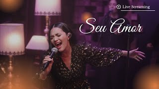 Seu Amor — Nicoli Francini (Live Session) | O amor que perdoa e restaura.