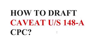 How to draft Caveat under sec. 148-A CPC? screenshot 4