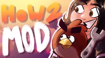 MODDING BASICS! | Angry Birds Modding Guide