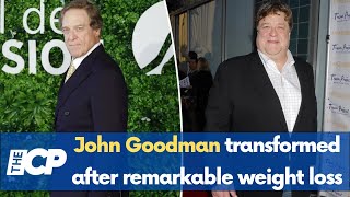 John Goodman transformed after remarkable weight loss