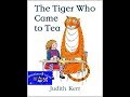 The tiger who came to tearead aloud childrens books