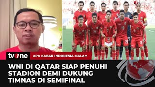 Suporter Timnas di Qatar Siap Dukung Penuh Laga Semifinal Indonesia VS Uzbekistan | AKIM tvOne