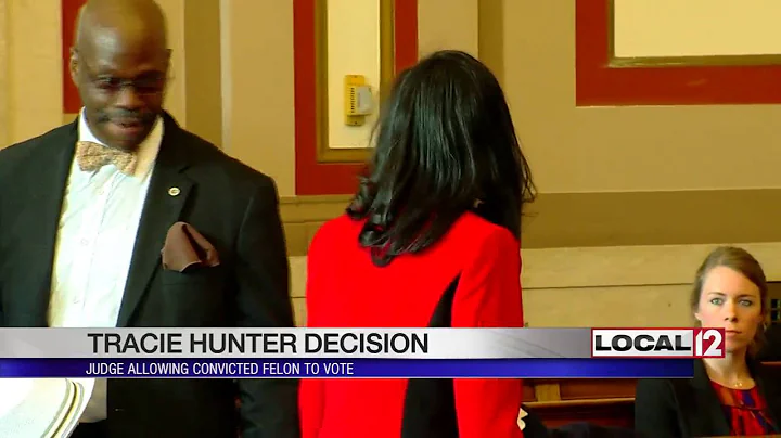 Judge allows convicted felon Tracie Hunter to vote