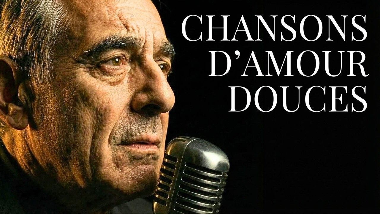 Chansons d'Amour Douces | Charles Aznavour Style – Soft French Love Songs