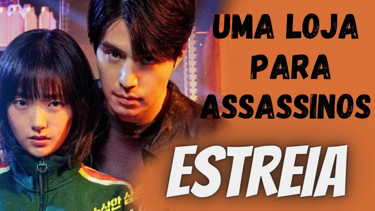 A SHOP FOR KILLERS Uma Loja Para Assassinos INTRODUÇÃO dorama kdrama drama ação series A SHOP FOR KILLERS Uma Loja Para Assassinos INTRODUÇÃO dorama kdrama drama ação series